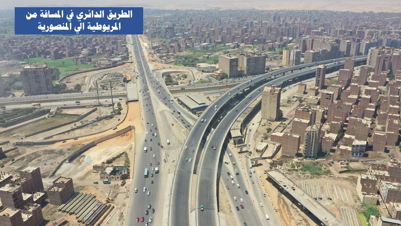 وزير النقل يتفقد مشروع تطوير الطريق الدائري