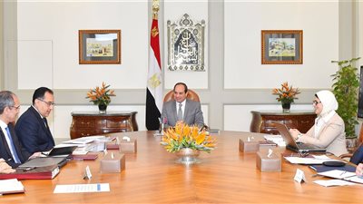 السيسى يتابع فى إجتماع موسع خطوات تنفيذ المشروع القومي للتأمين الصحي