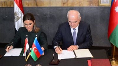 توقيع بروتوكول ومذكرتى تفاهم فى ختام اعمال اللجنة المصرية الاذربيجانية
