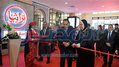  رئيس الوزراء يفتتح معرض «تراثنا» للحرف اليدوية والتراثية