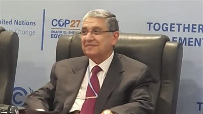 وزير الكهرباء: تنفيذ أجندة COP27 بتحويل التعهدات الى اتفاقيات خلال الفترة المقبلة