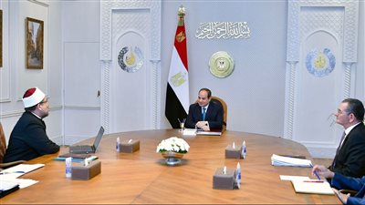 الرئيس السيسي يوجه بسرعة تنفيذ جميع الأحكام الصادرة لصالح هيئة الأوقاف