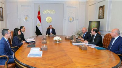 السيسي يوجه باستمرار العمل لتعزيز مكانة مصر كمركز إقليمي لجذب الإستثمارات الأجنبية