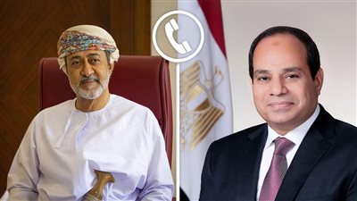 الرئيس السيسي يتلقى اتصالًا من سلطان عمان للتهنئة بعيد الأضحى المبارك