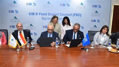 بنك CIB يوقع اتفاقية شراكة مع المجلس التصديري للصناعات الغذائية حتى 2027