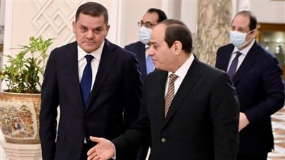 السيسى يبحث مع «الدبيبة» مستجدات الأوضاع على الساحة الليبية
