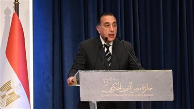 رئيس الوزراء: جوائز التميز الحكومي تُمثل حافزاً حقيقياً لتطوير الجهاز الإداري للدولة