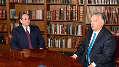 السيسي يبحث مع رئيس الوزراء المجري سبل تعزيز العلاقات الثنائية