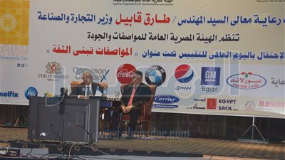 وزير التجارة: جودة المنتج بوابة العبور للاقتصاد المصري (صور)