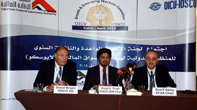 إختتام الاجتماعات السنوية للأسواق الناشئة بمنظمة الأيوسكو بالقاهرة