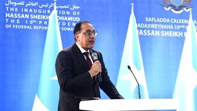 مدبولي: مصر تؤكد دعم الجهود الوطنية لتعزيز السلم والأمن في الصومال