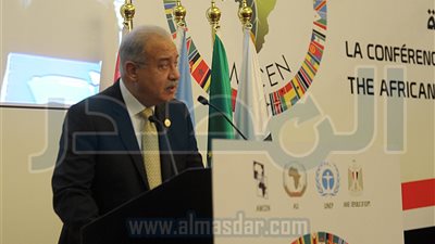 المصدر تنشر كلمة شريف إسماعيل خلال افتتاح مؤتمر وزراء البيئة الأفارقة