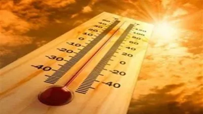 الأرصاد: طقس اليوم حار رطب نهارا.. والعظمى بالقاهرة 38