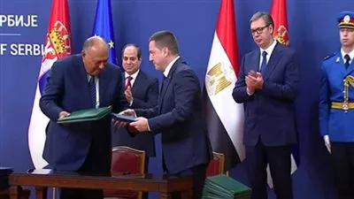 بالفيديو.. السيسي يشهد التوقيع على عدد من اتفاقيات التعاون بين مصر و صربيا