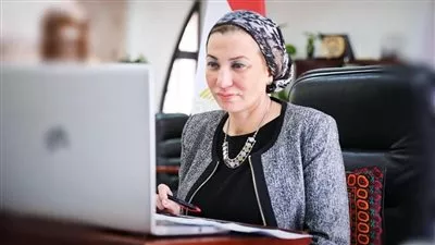 وزيرة البيئة: ضرورة مضاعفة الجهود العالمية لمواجهة تحديات تغير المناخ