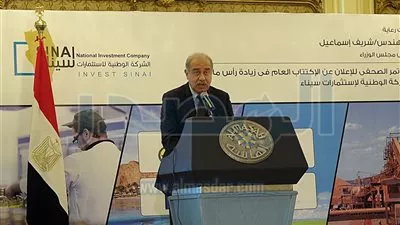 رئيس الوزراء: تنمية سيناء لن تتم إلا بجهود أبناء الوطن