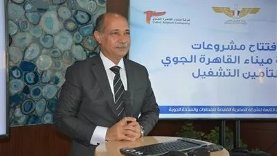افتتاح مشروعات تشغيلية وخدمية في مطار القاهرة بتكلفة مليار جنيه 