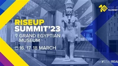 قمة رايز أب تختتم فعاليات النسخة العاشرة بالمتحف المصري الكبير