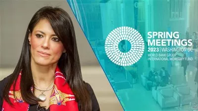 «المشاط» تُشارك في اجتماعات الربيع لمجموعة البنك الدولي وصندوق النقد بواشنطن