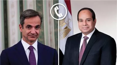 السيسي يتلقى اتصالاً من رئيس الوزراء اليوناني لبحث تطورات التصعيد العسكري بغزة