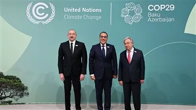 رئيس الوزراء يشارك في الجلسة الافتتاحية لقمة المناخ «كوب 29» بأذربيجان