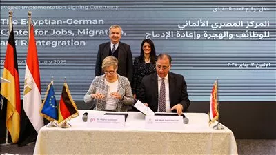 توقيع اتفاق تنفيذ المرحلة الثانية من مشروع المركز المصري الألماني للوظائف والهجرة