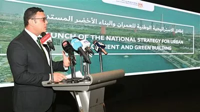 وزير الإسكان يطلق وثيقة الإستراتيجية الوطنية للعمران الأخضر والمستدام