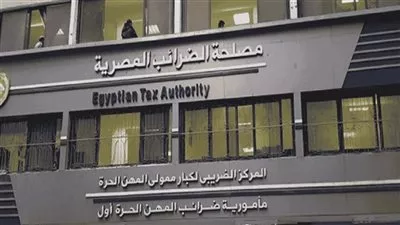 «الضرائب» تخصص مقر مركز ثان متوسطى الممولين بمبنى «الشركات المساهمة» بالقاهرة