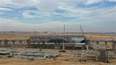 نزع ملكية أراضي لاستكمال تنفيذ مشروع مونوريل «العاصمة الإدارية»