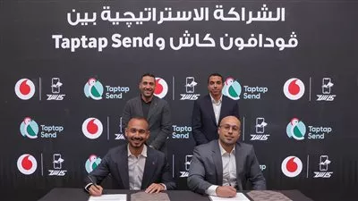 ڤودافون مصر وTaptap Send توقعان شراكة لإتاحة التحويلات الدولية عبر المحفظة الإلكترونية