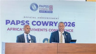 انضمام إثيوبيا إلى شبكة النظام الأفريقي للدفع والتسوية «PAPSS»