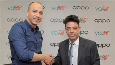 «ڤاليو» توقع اتفاقية شراكة مع «OPPO» لتوفير برامج تمويل شراء المنتجات 