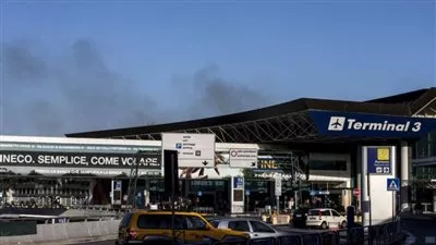 إغلاق مطار روما الدولي مؤقتاً جراء حريق مفاجئ